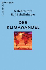 Print-Cover des Buchs "Der Klimawandel" von Stefan Rahmstorf und Hans Joachim Schellnhuber